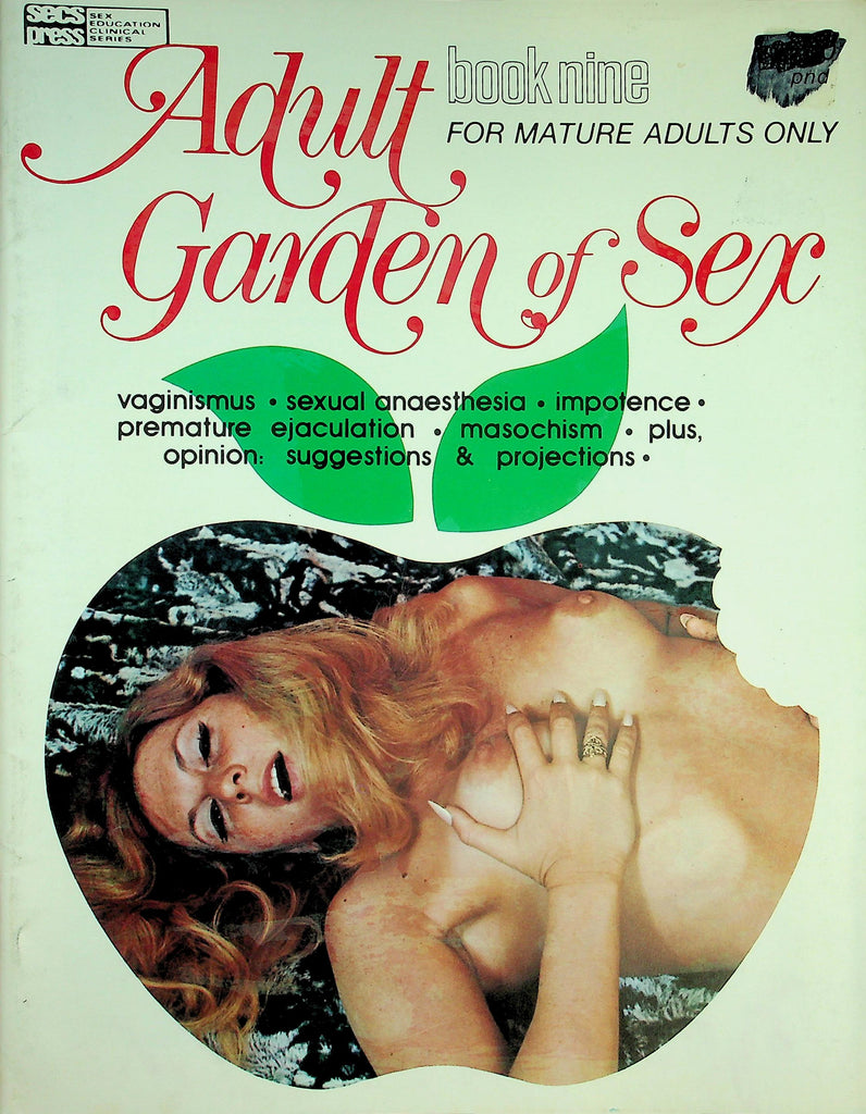 Adult Garden Of Sex Magazine   Vaginismus, Sexual Anesthesia and More!  Book 9  1973    012826lmp