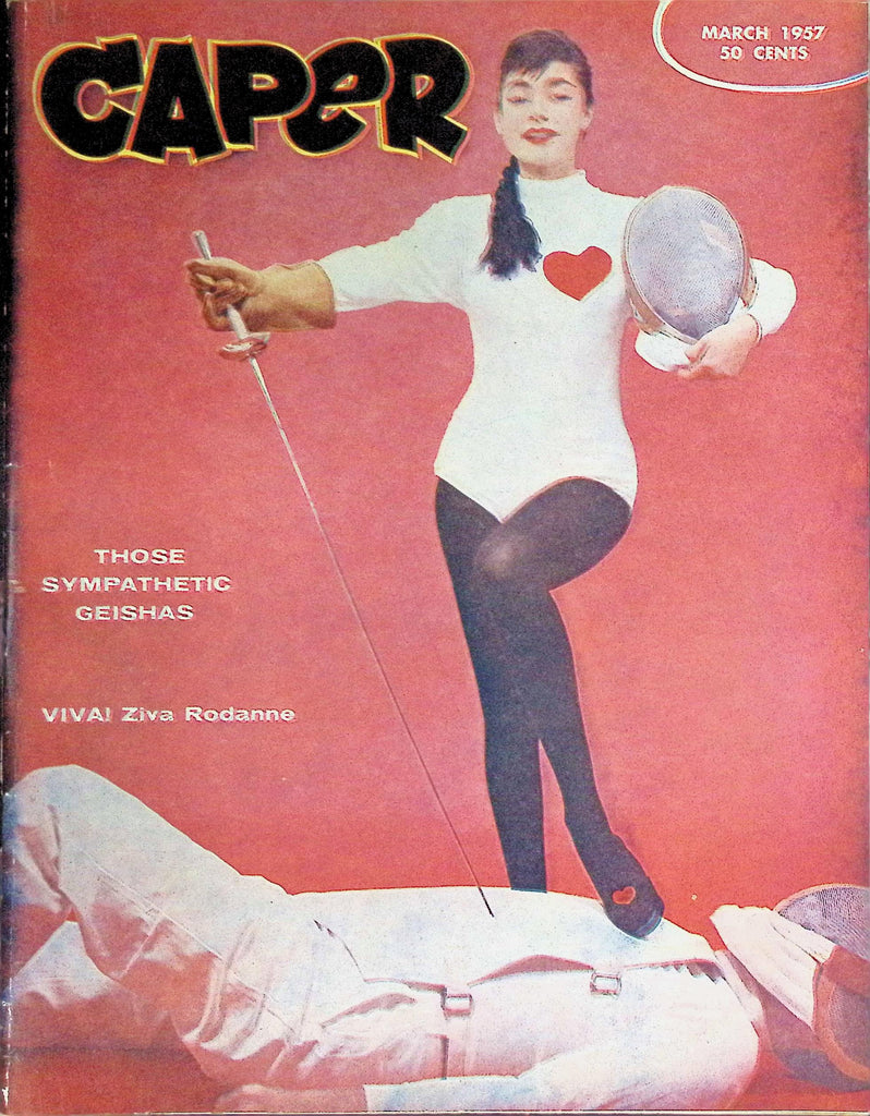 Caper Magazine March 1957 Those Sympathetic Geishas Vivai Ziva Rodanne  091926LLP