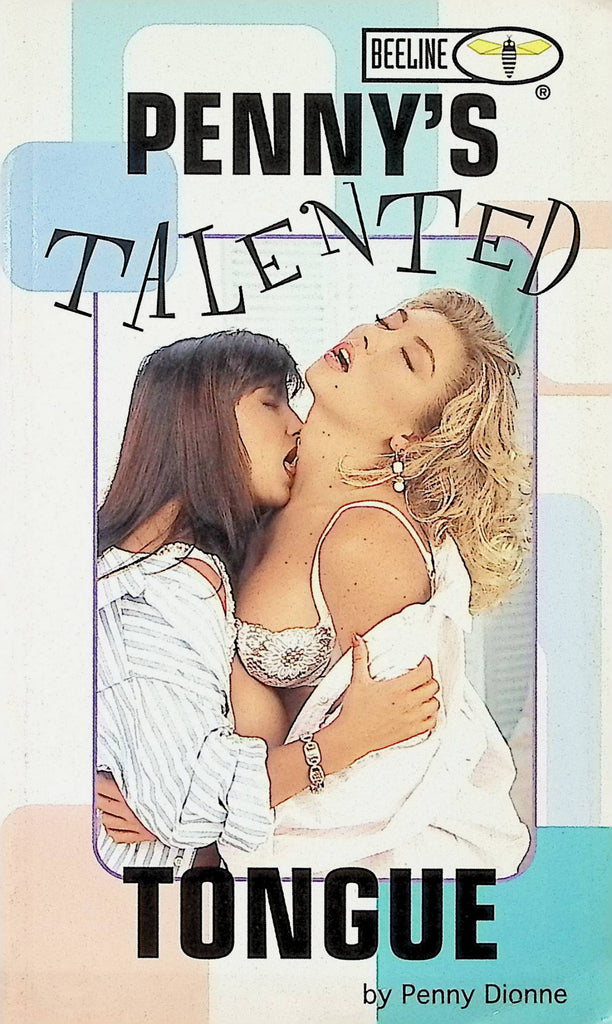 Penny's Talented Tongue by Penny Dionne 1997 Beeline Adult Erotic Novel-051324AMP