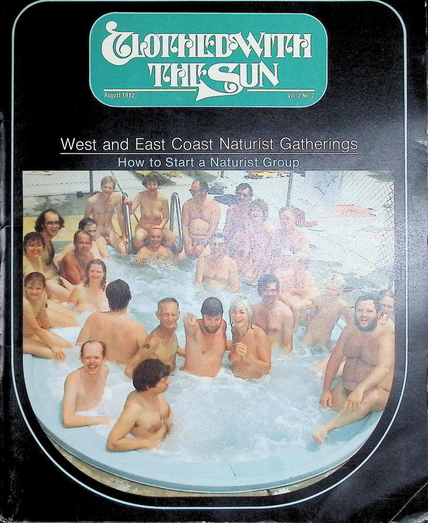Clothed with the Sun Magazine August 1982 V2 N2 How to Start a Nudist Group 090526LLP