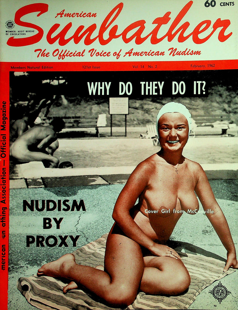 American Sunbather Official Voice Of Nudism Magazine  Nudism By Proxy / Who Do They Do It?  February 1962     040626lmp