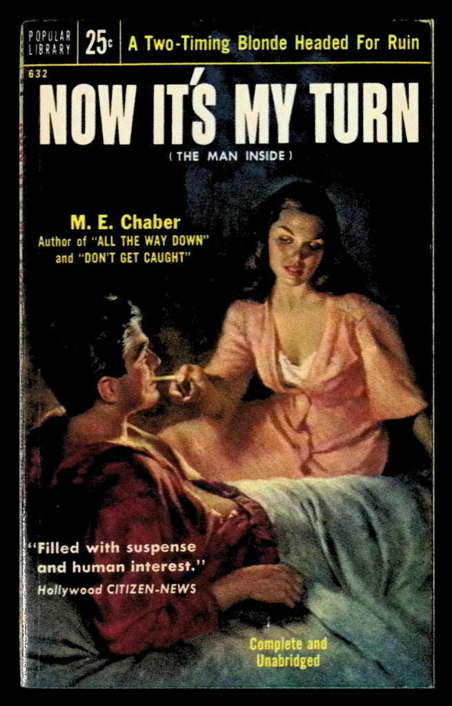 Now It's My Turn by M.E. Chaber 632 Adult Paperback Book 080626VFP-94