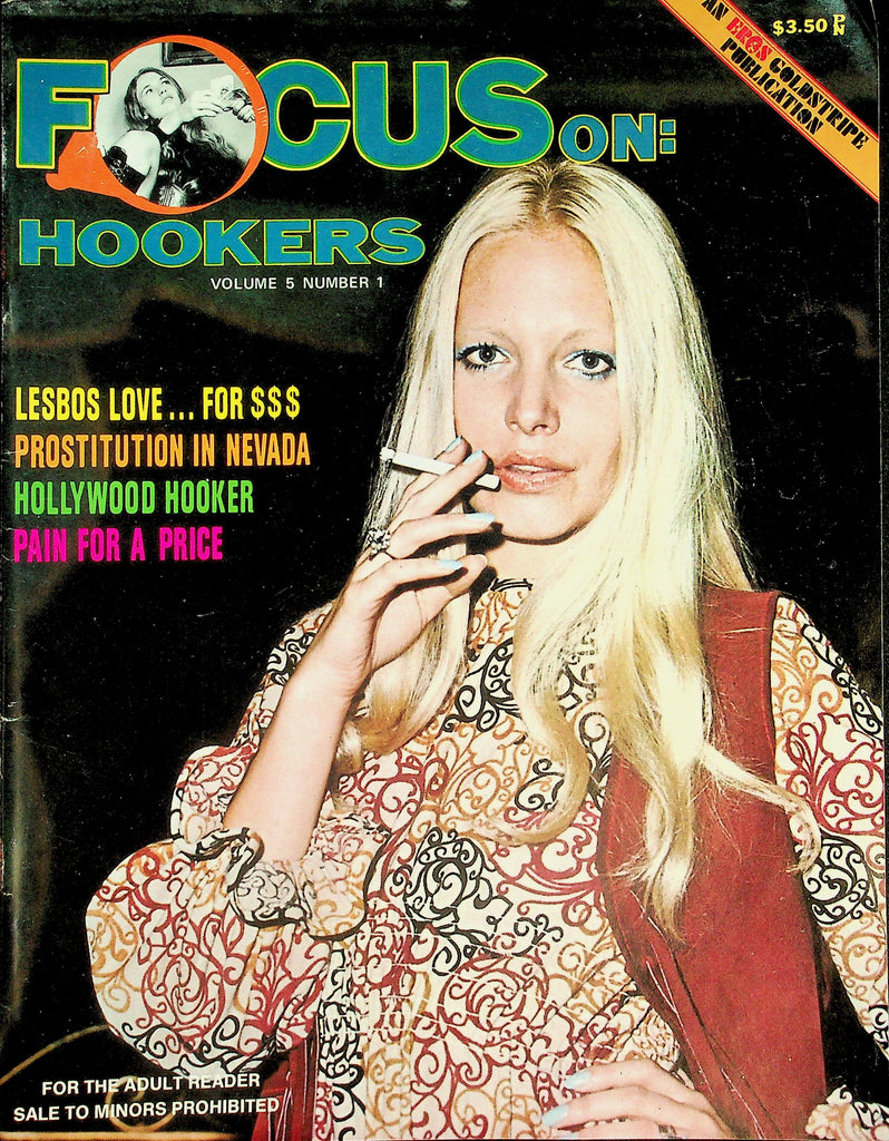 Focus On: Hookers Magazine  Lesbo Love...For $$$, Prostitution In Nevada   vol.5 #1 1974    091926lmp-GSC