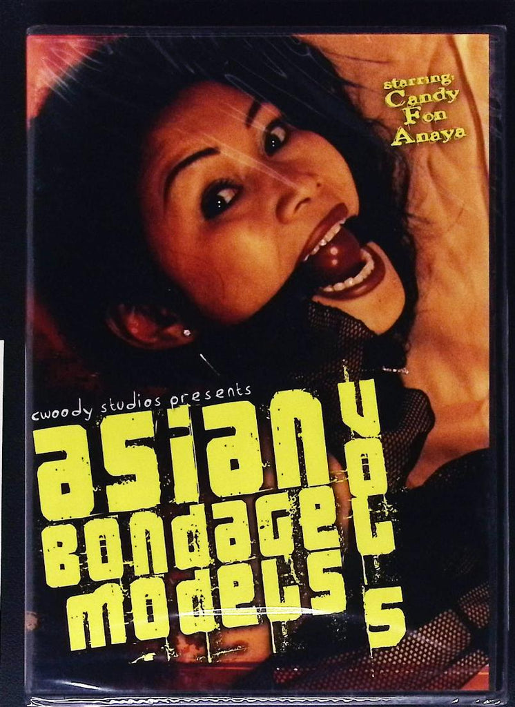 Asian Bondage Models #5 Starring Candy, Fon, Anaya, BDSM Fetish DVD C Woody Videos 080625ADVD