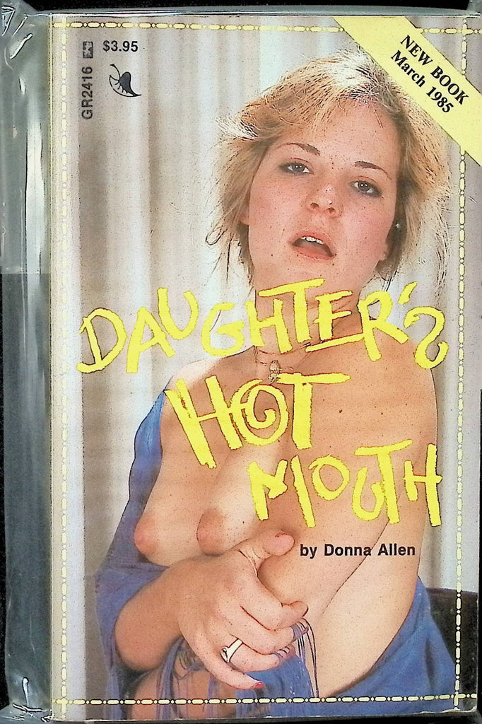 Daughter's Hot Mouth by Donna Allen GR2416 March 1985 Greenleaf Adult Paperback Novel-073124AMP2