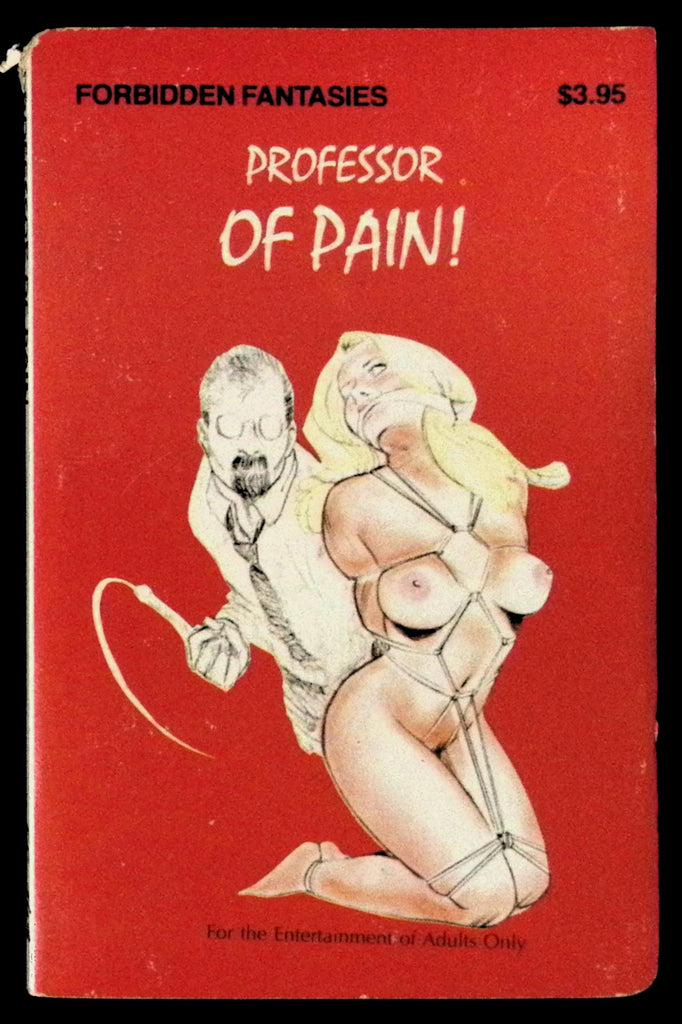 Professor of Pain! by Forbidden Fantasies FF-149 Adult Paperback Book 080626VFP-39
