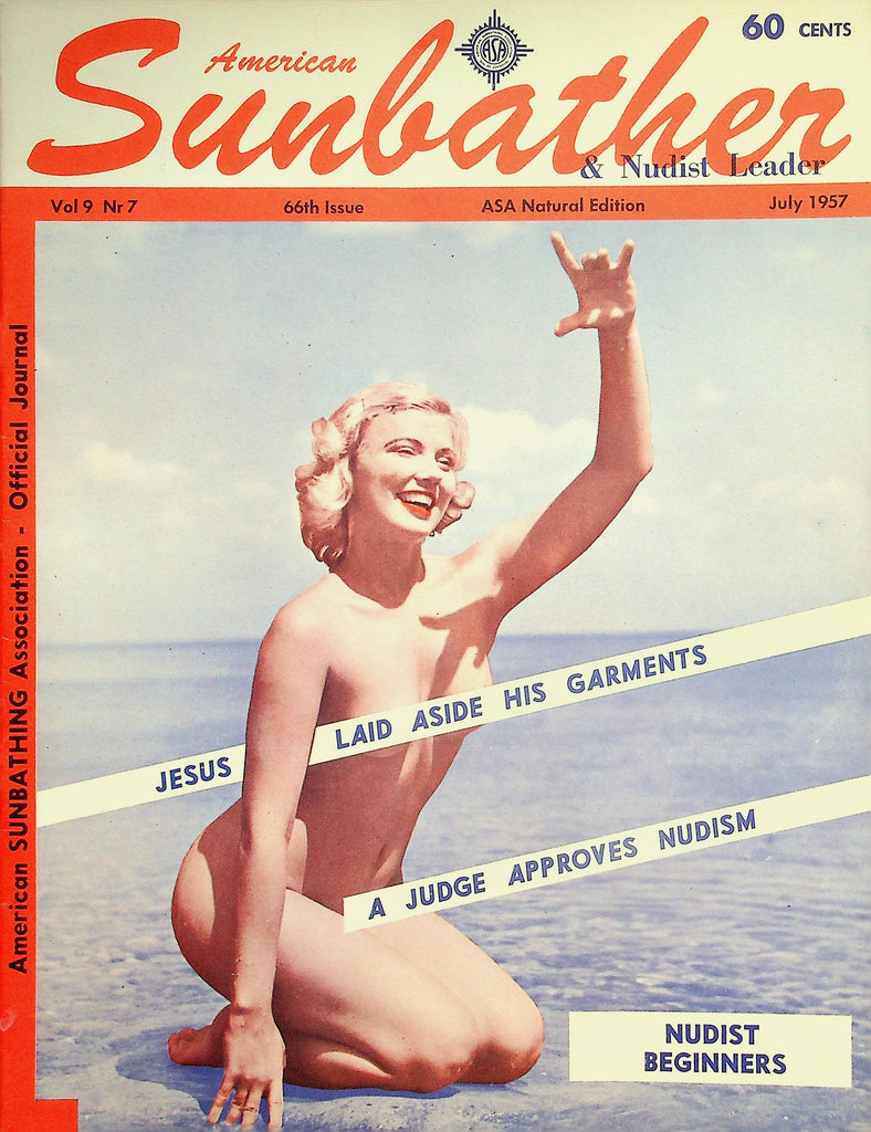 American Sunbather & Nudist Leader Magazine  Jesus Laid Aside His Garments / Nudist Beginners  July 1957      040626lmp