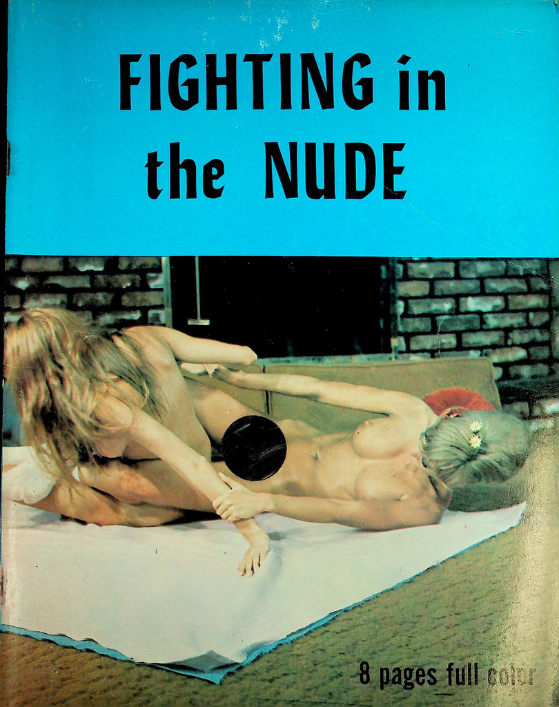 Fighting In The Nude Magazine   Beautiful Girls Having Fun  #1  1970's     070326lmp-GSC
