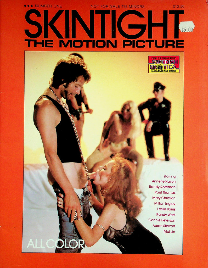 Skin Tight Magazine  The Motion Picture Starring: Annette Haven, Randy West, Mai Lin and More! #1 1980's Swedish Erotica 082826lmp-GSC