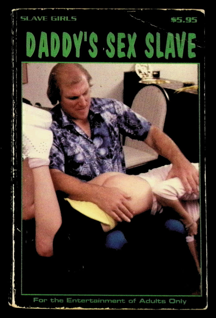 Daddy's Sex Slave by Slave Girls SG-114 Adult Paperback Book 080626VFP-42