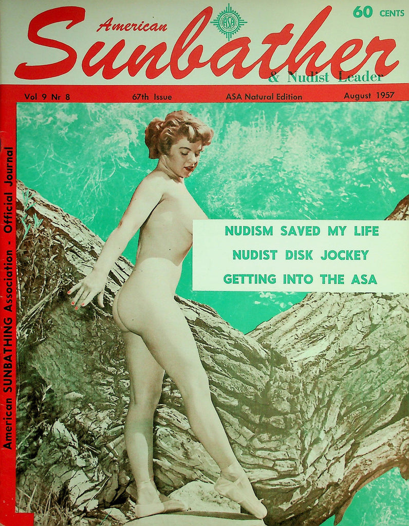 American Sunbather & Nudist Leader Magazine  Nudism Saved My Life / Nudist Disk Jockey  August 1957      040626lmp