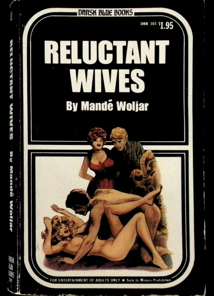 Reluctant Wives by Mande Woljar DBB 101 Adult Paperback Book 080626VFP-45