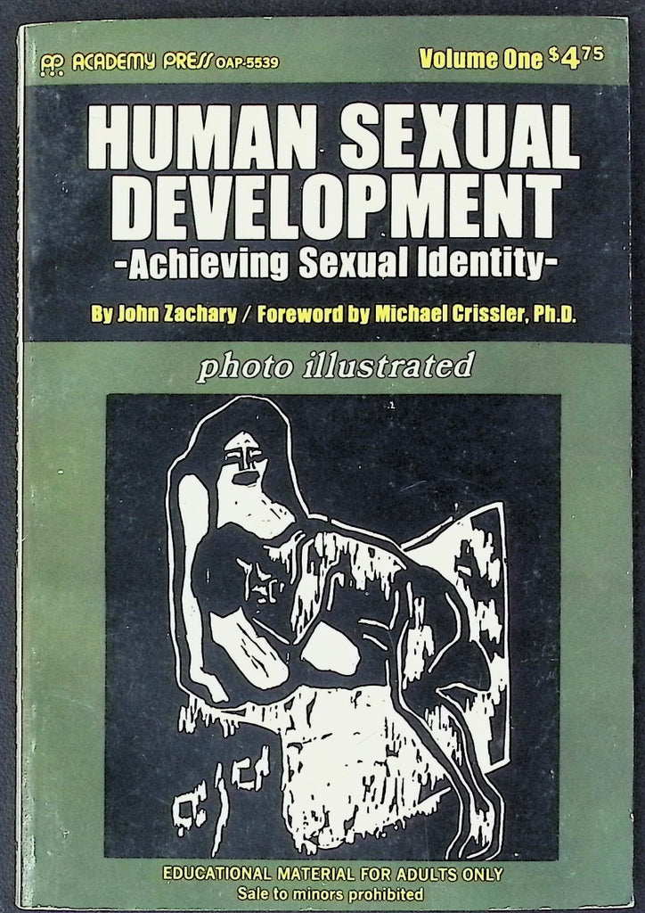 Human Sexual Development by John Zachary Volume 1 Adult Digest 010726AKP