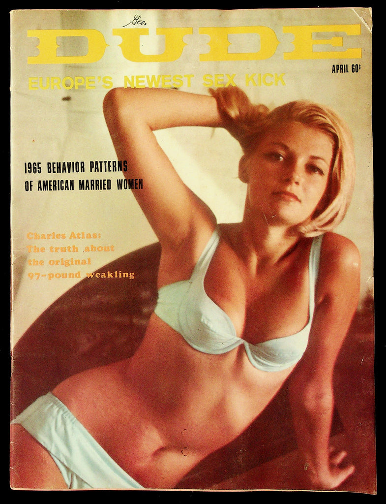 Dude Adult Magazine V7, #20 April 1965 Europe's Newest Sex Kick 091726HRP-17