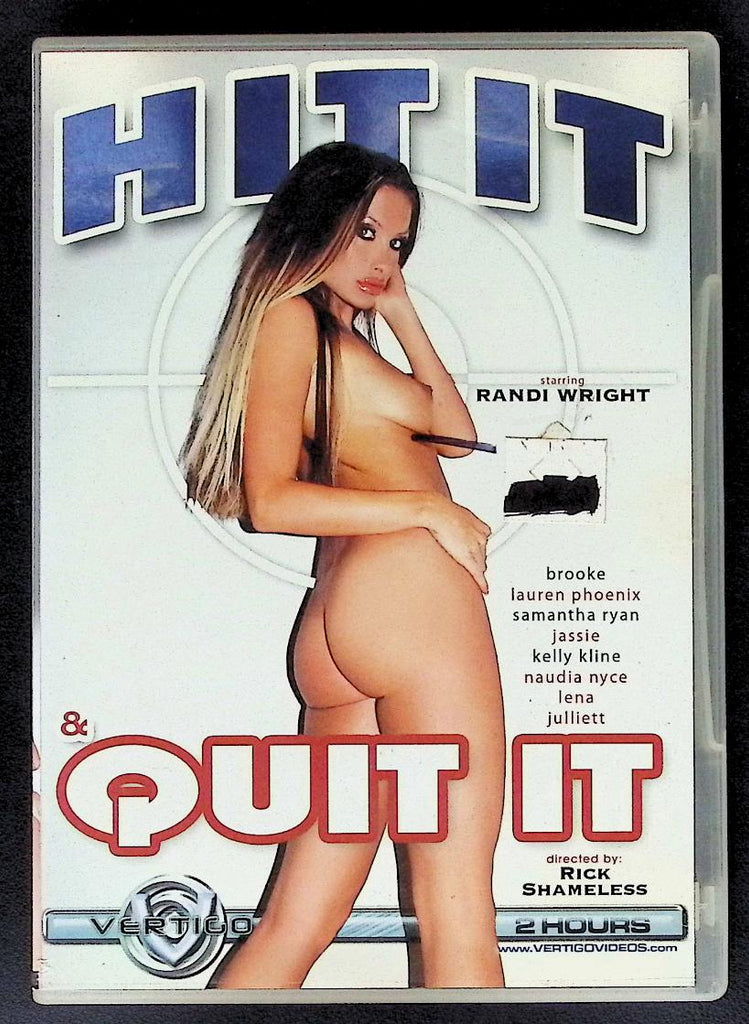 Hit It & Quit It Starring Randi Wright, Brooke, Lauren Phoenix, Samantha Ryan, Adult DVD Vertico 081225ADVD