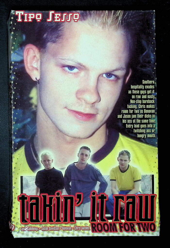Takin It Raw Tipo Sesso Gay VHS 2002 Josh Cummings Jason Davidson 043025DMVHS2