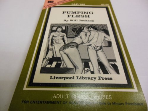 Pumping Flesh Adult Book "Liverpool" 186pages. 1979