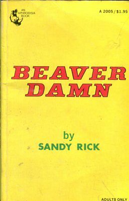 Beaver Damn Novel by Sandy Rick 1970 112118lm-ep