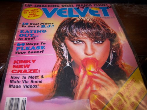 Velvet Adult Magazine June 1987 Ten Best Places to get a BJ