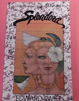 Splendora Adult Novel by Edward Swift 1988 102313lm-epa
