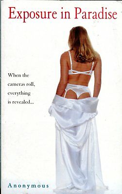 Exposure In Paradise Adult Novel by Anonymous 1996 090314lm-epa2