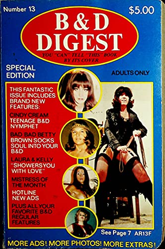 B & D Digest Fetish Contact Magazine Cindy Cream / Bad Bad Betty #13 1970's