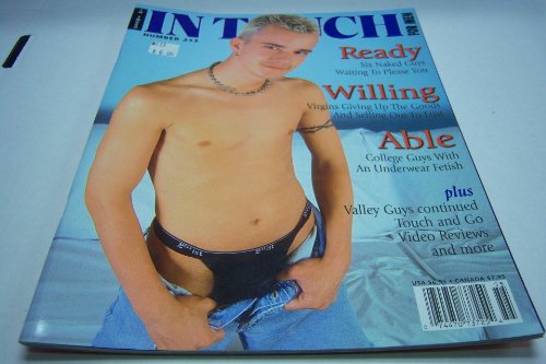 In Touch Gay Adult Magazine "Ready, Willing, Able" #255 July 1998
