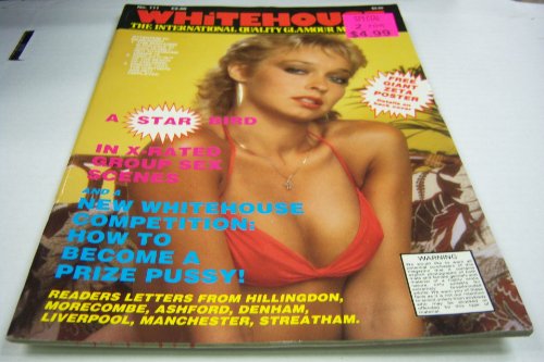 Whitehouse Busty Adult Magazine "A Star Bird in X-rated Group Sex Scenes" #111