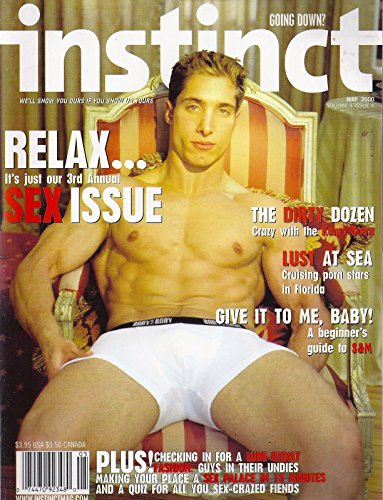 Greg Zanchilli * The Sex Issue * Underwear * A Beginner's Guide to S&M * Muscles * Gay & Lesbian Interest * May, 2000 Instinct Magazine Volume 3, Issue 4