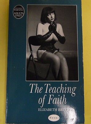 The Teaching Of Faith Adult Novel by Elizabeth Bruce 1994 Nexus 071613lm-epa