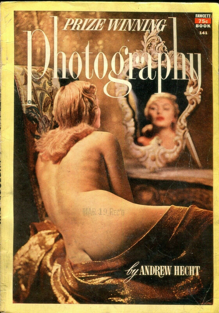 Prize Winning Photography Magazine by Andrew Hecht #141 1952 021319lm-ep