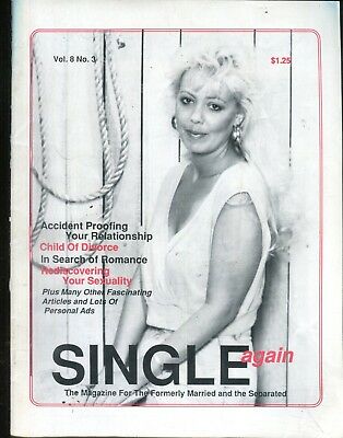 Single Again Magazine For Divorced And The Seperated vol.8 #3 051118lm-ep