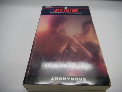 Lay of the Land Adult Novel- By Anonymous 1990