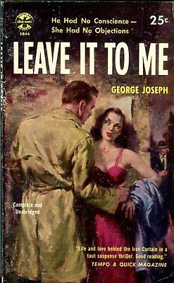 Leave It To Me Adult Novel by George Joseph 1955 042614lm-epa