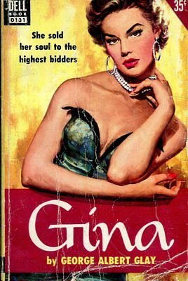 Gina Adult Novel by George Albert Glay 1952 Dell Book 022718lm-ep2