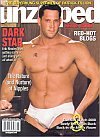 Unzipped Magazine June 2008 (DARK STAR Erik Rhodes likes getting nasty- and telling you all about it!)