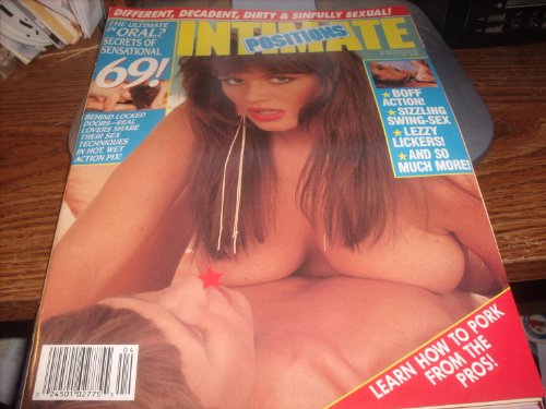 Intimate Positions Adult Magazine April 1990 Learn How to Pork From The Pros