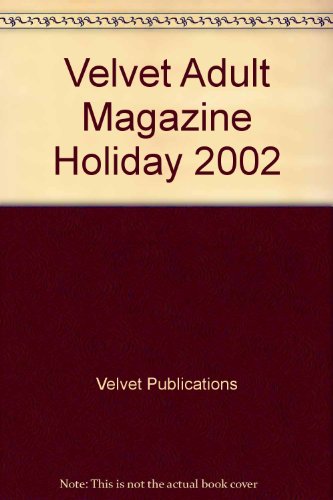 Velvet Adult Magazine Holiday 2002