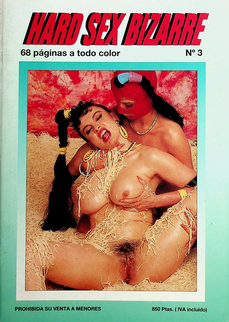 Hard Sex Bizarre Spanish Digest #3 1992 120620lm-ep