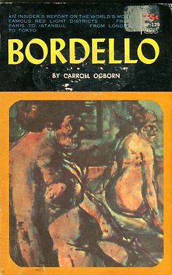 Bordello Adult Novel by Carroll Ogborn 1965 042814lm-ea