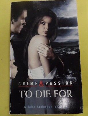 Crime & Passion To Die For Novel by Peter Birch 1988 071613lm-epa2