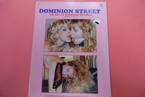 Dominion Street Magazine Art Of Bondage Erotica #1 July 1997