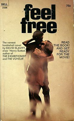 Feel Free Adult Novel by David Slavitt 1969 Dell Book 042214lm-epa2