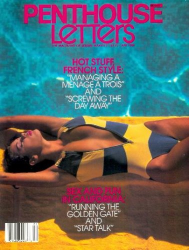 Penthouse Letters Magazine - April 1988: Loaded with Hot Women, Sexy Stories, and More! (Volume 6 Number 4)