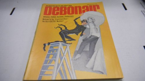 Debonair Classic Mens Magazine "The Electronic Sex Machine" April 1967