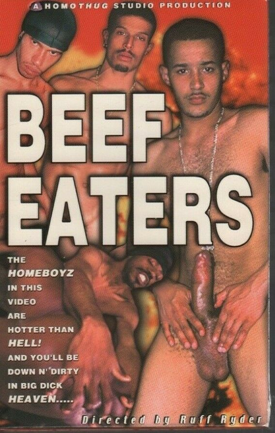 Beef Eaters Ruff Ruyder HomoThug Studios Gay Male Adult VHS 061219AMP