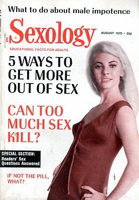 Sexology Digest Get More Out Of Sex August 1970 110717lm-ep