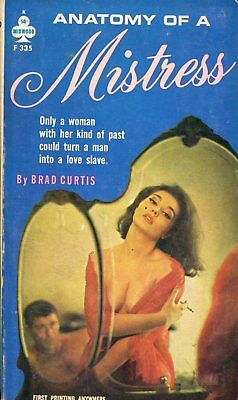Anatomy Of A Mistress Novel by Brad Curtis 1963 Midwood 1st Print 121917lm-ep