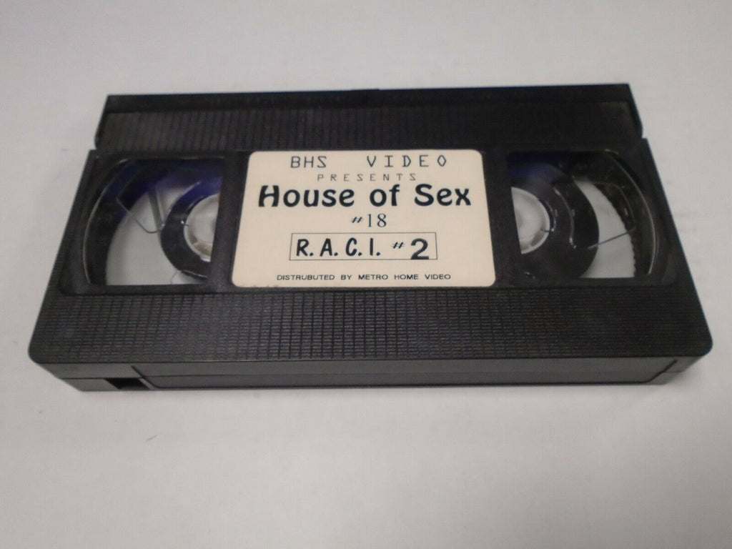 House of Sex #18 RACI #3 BHS Video Metro Home Video Adult VHS 040119AMP
