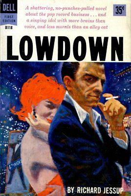 Lowdown Adult Novel by Richard Jessup 1961 First Edition Dell 022718lm-ep2